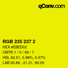 カラーコード: RGB 235 237 2 | qconv.com
