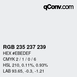 颜色代码: RGB 235 237 239 | qconv.com