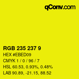 颜色代码: RGB 235 237 9 | qconv.com