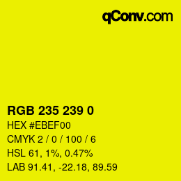 Color code: RGB 235 239 0 | qconv.com