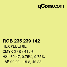 Color code: RGB 235 239 142 | qconv.com