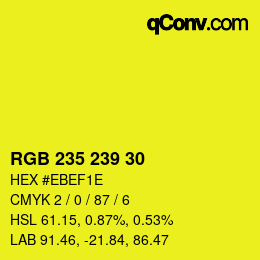 Color code: RGB 235 239 30 | qconv.com