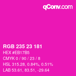 Color code: RGB 235 23 181 | qconv.com
