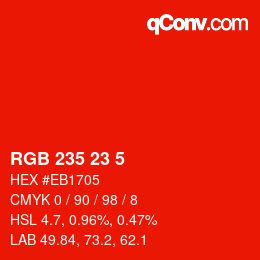 カラーコード: RGB 235 23 5 | qconv.com