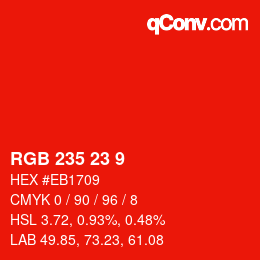 カラーコード: RGB 235 23 9 | qconv.com