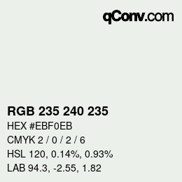 Color code: RGB 235 240 235 | qconv.com