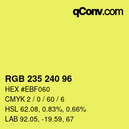 Color code: RGB 235 240 96 | qconv.com