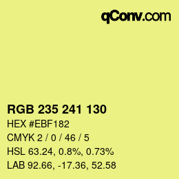 Color code: RGB 235 241 130 | qconv.com