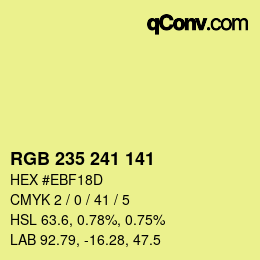 Color code: RGB 235 241 141 | qconv.com