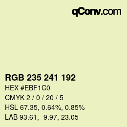 カラーコード: RGB 235 241 192 | qconv.com
