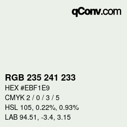 カラーコード: RGB 235 241 233 | qconv.com
