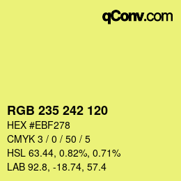 颜色代码: RGB 235 242 120 | qconv.com