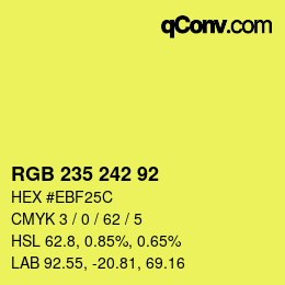 颜色代码: RGB 235 242 92 | qconv.com