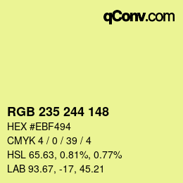 カラーコード: RGB 235 244 148 | qconv.com