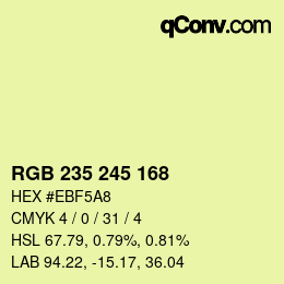 カラーコード: RGB 235 245 168 | qconv.com