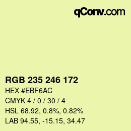 Farbcode: RGB 235 246 172 | qconv.com