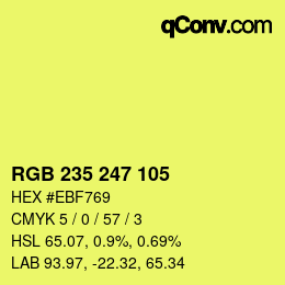 カラーコード: RGB 235 247 105 | qconv.com