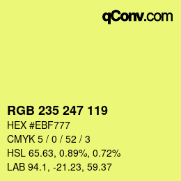 カラーコード: RGB 235 247 119 | qconv.com