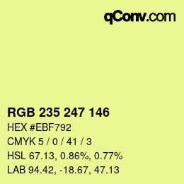 颜色代码: RGB 235 247 146 | qconv.com