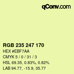 Color code: RGB 235 247 170 | qconv.com