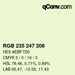 カラーコード: RGB 235 247 208 | qconv.com