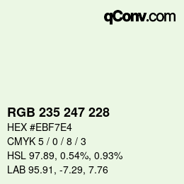 颜色代码: RGB 235 247 228 | qconv.com