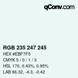 颜色代码: RGB 235 247 245 | qconv.com