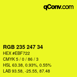 カラーコード: RGB 235 247 34 | qconv.com