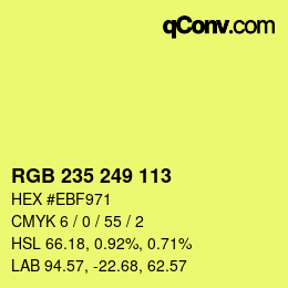 颜色代码: RGB 235 249 113 | qconv.com