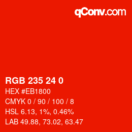 カラーコード: RGB 235 24 0 | qconv.com