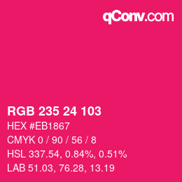 Color code: RGB 235 24 103 | qconv.com