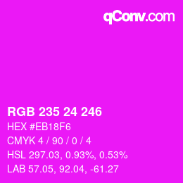 Color code: RGB 235 24 246 | qconv.com