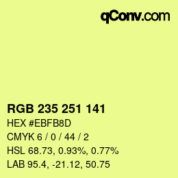 Color code: RGB 235 251 141 | qconv.com
