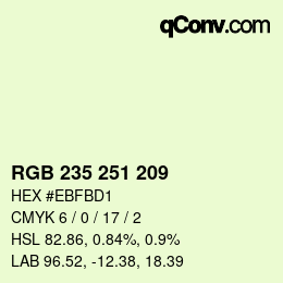 カラーコード: RGB 235 251 209 | qconv.com
