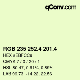 カラーコード: RGB 235 252.4 201.4 | qconv.com