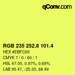 カラーコード: RGB 235 252.8 101.4 | qconv.com