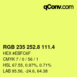 カラーコード: RGB 235 252.8 111.4 | qconv.com