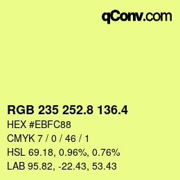 カラーコード: RGB 235 252.8 136.4 | qconv.com