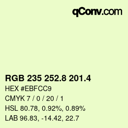 カラーコード: RGB 235 252.8 201.4 | qconv.com