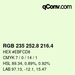カラーコード: RGB 235 252.8 216.4 | qconv.com