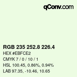 カラーコード: RGB 235 252.8 226.4 | qconv.com