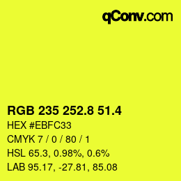 カラーコード: RGB 235 252.8 51.4 | qconv.com