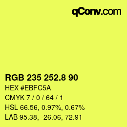カラーコード: RGB 235 252.8 90 | qconv.com