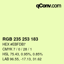 カラーコード: RGB 235 253 183 | qconv.com