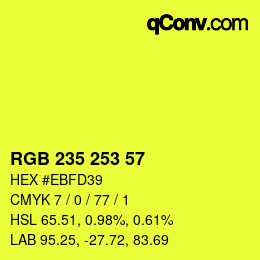 カラーコード: RGB 235 253 57 | qconv.com