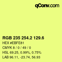 カラーコード: RGB 235 254.2 129.6 | qconv.com