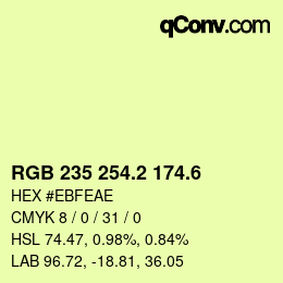 カラーコード: RGB 235 254.2 174.6 | qconv.com