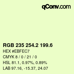 カラーコード: RGB 235 254.2 199.6 | qconv.com
