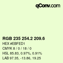 カラーコード: RGB 235 254.2 209.6 | qconv.com