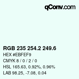カラーコード: RGB 235 254.2 249.6 | qconv.com